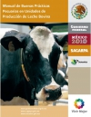 Manual de buenas práctica pecuarias en unidades de producción de leche bovina
